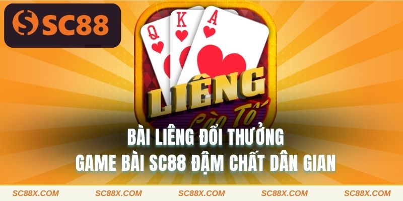Bài Liêng đổi thưởng